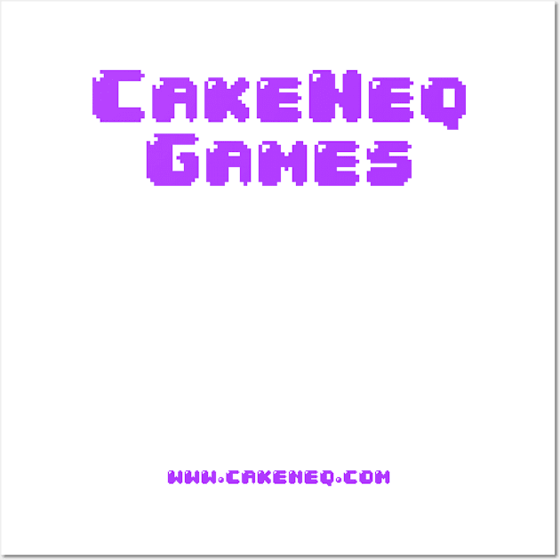 CakeNeq Site Promo Shirt Wall Art by guest4gw1e5m1ce2ugeqswnmw